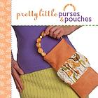 Pretty little purses & pouches