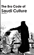 The bro code of Saudi culture : 2030 tweet-sized... by  Abdul Al Lily 