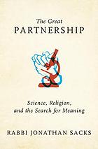 The great partnership : science, religion, and the search for meaning