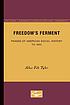 Freedom's ferment : phases of American social... 저자: Alice Felt Tyler