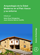 Arqueología de la Edad Moderna en el País Vasco y su entorno