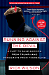 Running against the devil : a Republican strategist's... by Rick Wilson