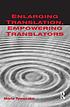 Enlarging translation, empowering translators by  Maria Tymoczko 