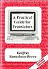 A practical guide for translators by  Geoffrey Samuelsson-Brown 