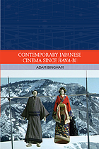 Contemporary Japanese cinema since Hana-bi