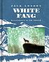 White Fang door Jack London