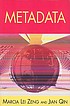 Metadata by  Marcia Lei Zeng 
