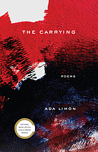 The carrying : poems