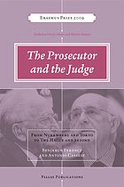 The prosecutor and the judge : Benjamin Ferencz and Antonio Cassese, interviews and writings