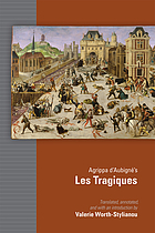 Agrippa d'Aubigné's Les tragiques