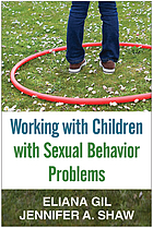 Working with children with sexual behavior problems