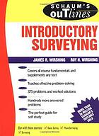 Schaum's outline of Theory and problems of introductory surveying