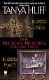 Blood books. Volume 2 by  Tanya Huff 
