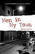 Men in my town by  Keith Smith 