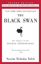 The Black Swan: Second Edition : the Impact of the Highly Improbable Fragility