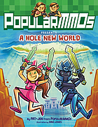 Popularmmos : A hole new world