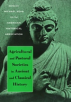 Agricultural and pastoral societies in ancient and classical history
