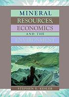 Mineral resources, economics and the environment