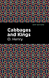 Cabbages and Kings by O Henry