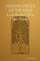 Missing pieces of the Bible : lost books fill-in the blanks