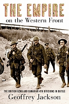 The empire on the Western Front : the British 62nd and Canadian 4th divisions in battle