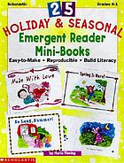 25 holiday & seasonal emergent reader mini-books