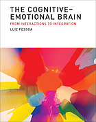 The cognitive-emotional brain : from interactions to integration