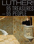 Luther! : 95 treasures - 95 people