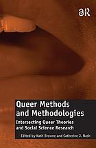 Queer Methods and Methodologies.
