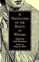 A Vindication of the rights of whores