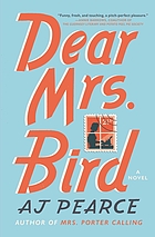 Dear Mrs. Bird : a novel