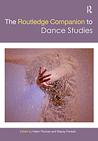 The Routledge companion to dance studies