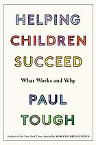 Helping children succeed: what works and why