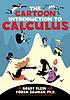 The cartoon introduction to calculus by  Grady Klein 