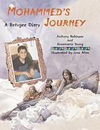 Mohammed's journey : a refugee diary