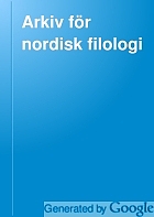 Arkiv för nordisk filologi.