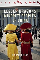 Lesser dragons : minority peoples of China