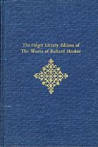 The Folger library edition of the works of Richard Hooker