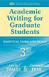 Academic Writing for Graduate Students - Essential... by John M Swales