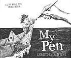 My pen