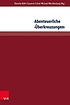 Abenteuerliche Überkreuzungen : Vormoderne intersektional. by Lorenz Becker