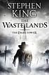 The Waste Lands. by Stephen King