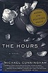 The hours Auteur: Michael Cunningham