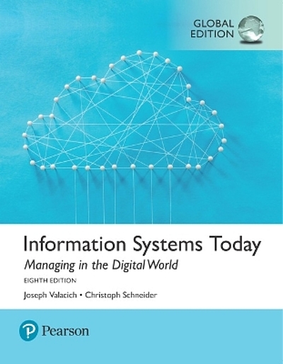 Information systems today : managing the digital world | WorldCat.org