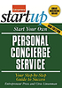Start your own personal concierge service : your... by  Ciree Linsenman 