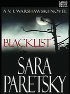 Blacklist : a V.I. Warshawski novel
