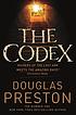 The codex 저자: Douglas J Preston