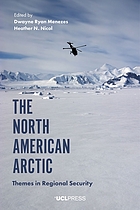 The North American Arctic : themes in regional security