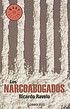 Los Narcoabogados by Ricardo Ravelo