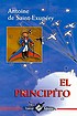 El Principito by Antoine de Saint-Exupery